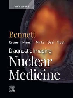 Diagnostic Imaging: Nuclear Medicine E-Book