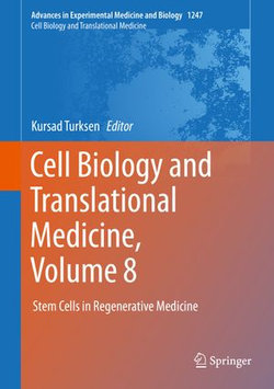 Cell Biology and Translational Medicine, Volume 8