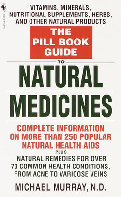 The Pill Book Guide to Natural Medicines