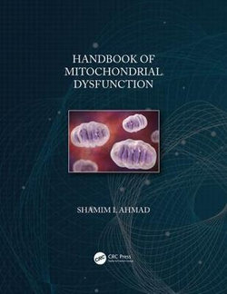 Handbook of Mitochondrial Dysfunction