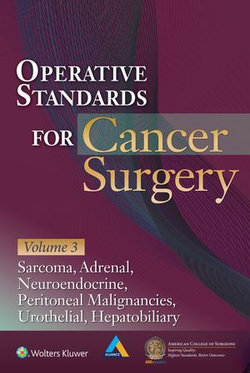 Operative Standards for Cancer Surgery