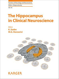 The Hippocampus in Clinical Neuroscience