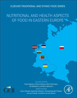 Nutritional and Health Aspects of Food in Eastern Europe