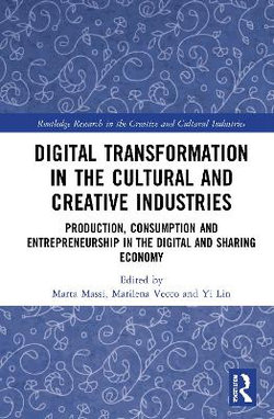 Digital Transformation in the Cultural and Creative Industries