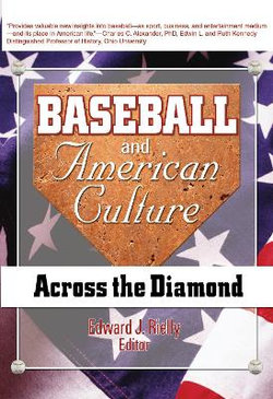 Baseball and American Culture