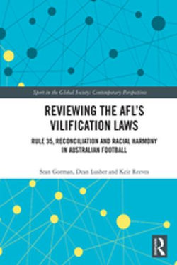 Reviewing the AFL�s Vilification Laws