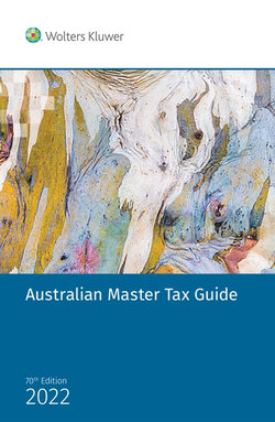 Australian Master Tax Guide -70E 2022