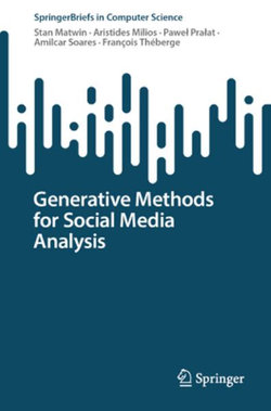 Generative Methods for Social Media Analysis