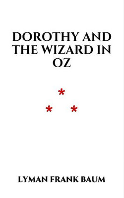 Dorothy and the Wizard in Oz