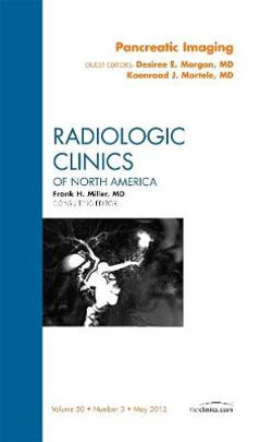 Pancreatic Imaging, An Issue of Radiologic Clinics of North America: Volume 50-3