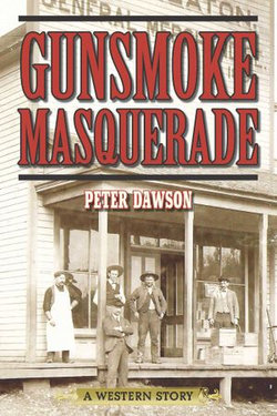 Gunsmoke Masquerade