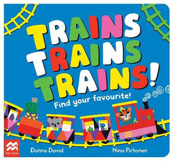 Trains Trains Trains!: Find Your Favourite