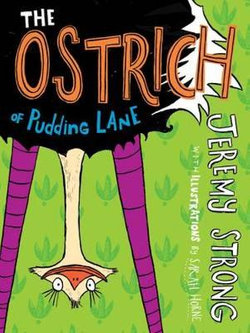 The Ostrich of Pudding Lane