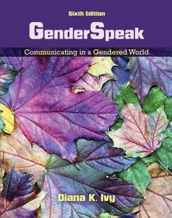 GenderSpeak: Communicating in a Gendered World