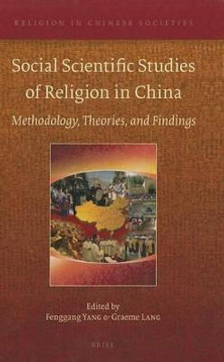 Social Scientific Studies of Religion in China