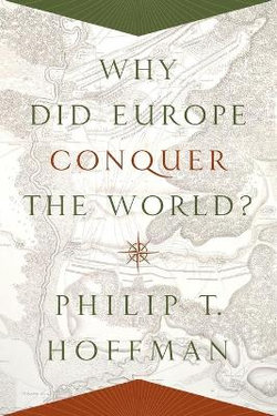 Why Did Europe Conquer the World?