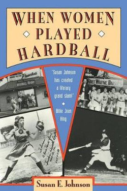 When Women Played Hardball