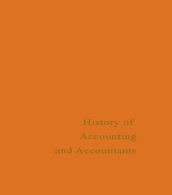 A History of Accounting and Accountants