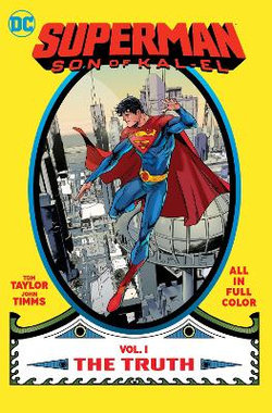 Superman Son of Kal-El Vol. 2 : The Truth