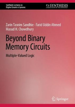 Beyond Binary Memory Circuits