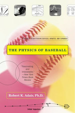 The Physics of Baseball