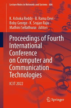 Proceedings of Fourth International Conference on Computer and Communication Technologies