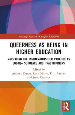 Queerness as Being in Higher Education