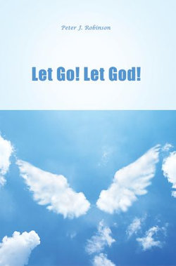 Let Go! Let God!