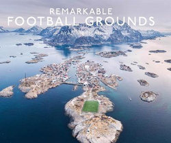 Remarkable Football Grounds