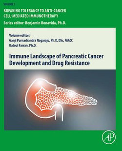 Immune Landscape of Pancreatic Cancer Development and Drug Resistance