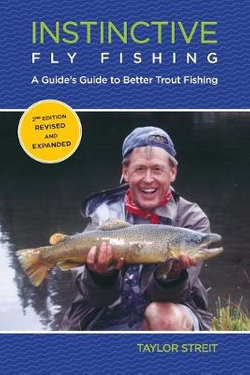 Instinctive Fly Fishing