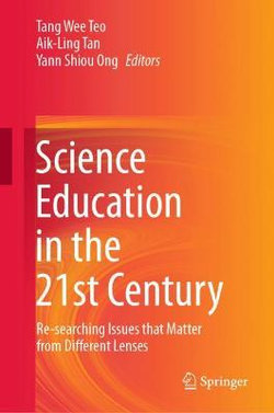 Science Education in the 21st Century