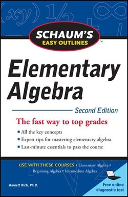 Schaum's Easy Outline of Elementary Algebra, Second Edition