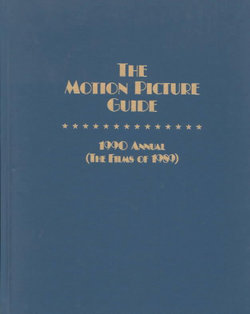 The Motion Picture Guide 1990 Annual