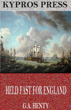 Held Fast for England: A Tale of the Siege of Gibraltar