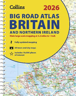 2026 Collins Big Road Atlas Britain and Northern Ireland: A3 Spiral (Collins Road Atlas)