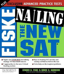 Fiske Nailing the New SAT