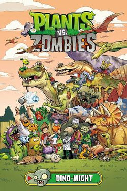 Plants vs. Zombies Volume 5: Petal to the Metal by Paul Tobin:  9781616559991