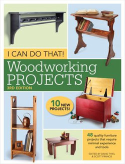 I Can Do That! Woodworking Projects