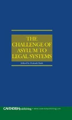 The Challenge of Asylum to Legal Systems