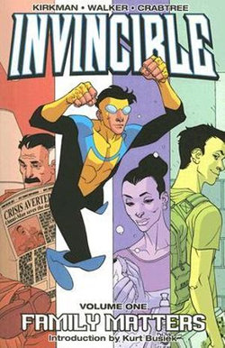 Invincible Volume 1: Family Matters