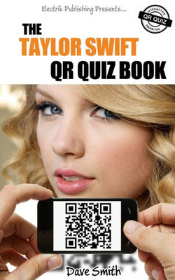 The Taylor Swift QR Quiz Book