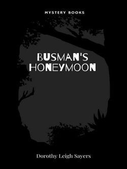 Busman's Honeymoon