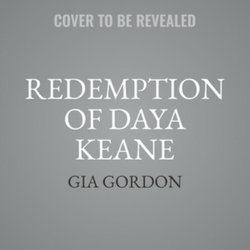 Redemption of Daya Keane