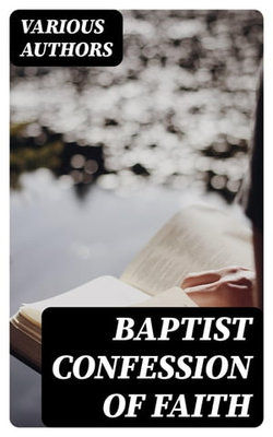 Baptist Confession of Faith