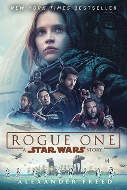 Rogue One: a Star Wars Story