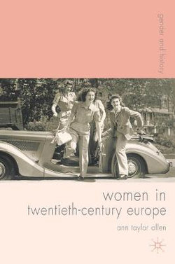 Women in Twentieth-Century Europe