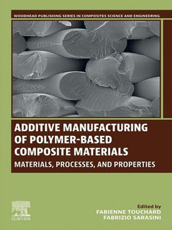 Additive Manufacturing of Polymer-Based Composite Materials