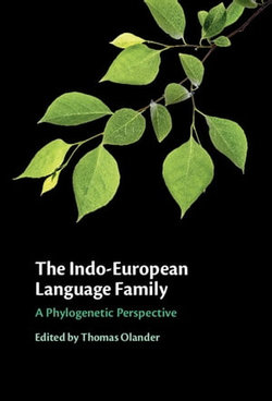 The Indo-European Language Family