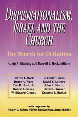 Dispensationalism, Israel and the Church